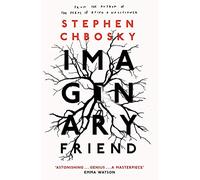 Imaginary Friend: The new novel from the author of The Perks Of Being a Wallflower