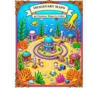 Imaginary Maps: 40 Fantasy Worlds to Color (Fantasy Coloring Books)