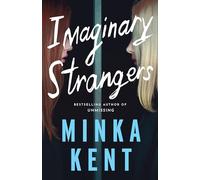 Imaginary Strangers: 1 (Dangerous Strangers Thrillers)