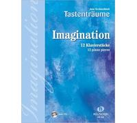 Imagination – 12 Piano Pieces – Intermediate – Musikverlag Holzschuh