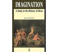 Imagination: A Study in the History of Ideas