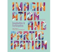 Imagination And Participation - Next Step In Public Library Architecture: Next Steps in Public Library Architecture