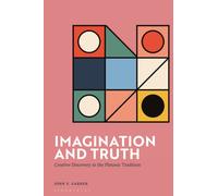 Imagination and Truth : Creative Discovery in the Platonic Tradition
