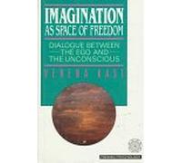 Imagination as Space of Freedom: Dialogue between the EGO and the (Fromm Psychology)