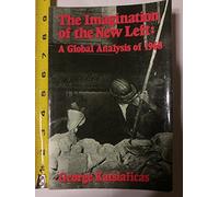 Imagination of the New Left: A Global Analysis of 1968