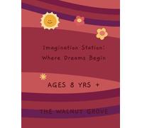 Imagination Station: Where Dreams Begin