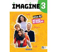 Imagine 3 - A2 + didierfle.app: Livre de l'eleve 3 + didierfle.app