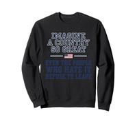 Imagine A Country So Great Even The People Tshirt American Sweatshirt