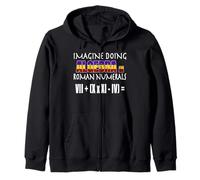 Imagine Algebra Roman Numerals Math Equation Empire Colors Zip Hoodie