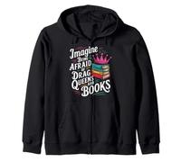 Imagine Being Afraid Of Drag Queens And Books LGBT Pride Zip Hoodie