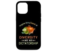 Imagine Being Scared Of Diversity But Not Dictatorship Case for iPhone 12/12 Pro