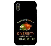 Imagine Being Scared Of Diversity But Not Dictatorship Case for iPhone X/XS