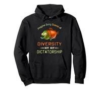 Imagine Being Scared Of Diversity But Not Dictatorship Pullover Hoodie