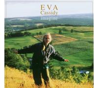Imagine By Eva Cassidy (2006-07-31)