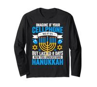 Imagine If Your Cellphone was at 10% But Lasted 8 Days Now Y Long Sleeve T-Shirt