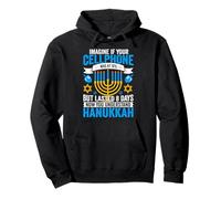Imagine If Your Cellphone Was At 10% But Lasted 8 Days Now Y Pullover Hoodie