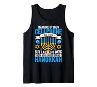 Imagine If Your Cellphone was at 10% But Lasted 8 Days Now Y Tank Top