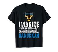 Imagine If Your Cellphone Was At 10% Funny Hanukkah T-Shirt