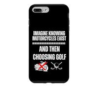 Imagine Knowing Motorcycles Exist and Then Choosing Golf Case for iPhone 7 Plus/8 Plus