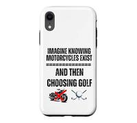 Imagine Knowing Motorcycles Exist and Then Choosing Golf Case for iPhone XR