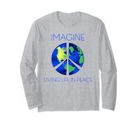 Imagine Living Life in Peace Long Sleeve T-Shirt