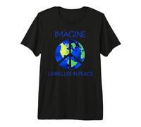 Imagine Living Life in Peace Premium T-Shirt
