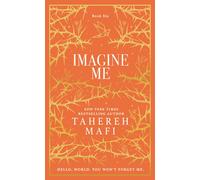 Imagine Me: A stunning hardback exclusive collectors edition of the sixth dystop