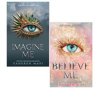 Imagine Me and Believe Me 2 Books Set by Tahereh Mafi (Shatter Me Series)