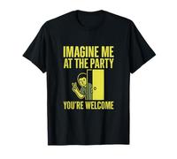 Imagine Me At The Party Funny Introvert Graphic T-Shirt