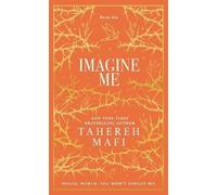 Imagine Me: TikTok Made Me Buy It! The most addictive YA fantasy series of the year (Shatter Me Collectors Editions)