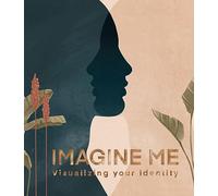 Imagine Me: Visualising your Identity