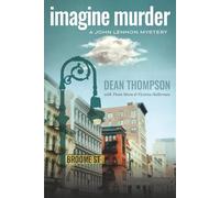Imagine Murder: A John Lennon Mystery
