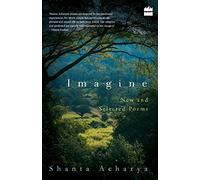Imagine: New and Selected Poems