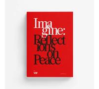 Imagine: Reflections on Peace