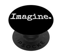 IMAGINE. THE WORD IMAGINE ON A TEE PopSockets Adhesive PopGrip