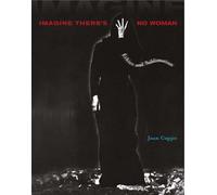 Imagine There's No Woman: Ethics and Sublimation (MIT Press)