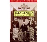 Imagined Communities: Reflections on the Origin and Spread of Nationalism by Benedict Anderson (1983-03-01)