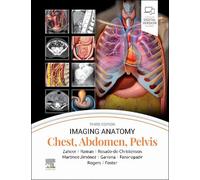 Imaging Anatomy: Chest, Abdomen, Pelvis by Atif Zaheer Hardcover Book