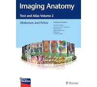 Imaging Anatomy: Text and Atlas Volume 2: Abdomen and Pelvis (Atlas of Imaging Anatomy)
