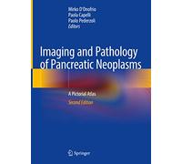 Imaging and Pathology of Pancreatic Neoplasms – A Pictorial Atlas – Springer Verlag