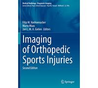 Imaging of Orthopedic Sports Injuries (Medical Radiology)