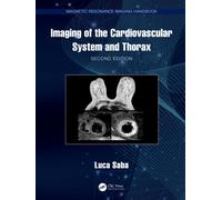Imaging of the Cardiovascular System and Thorax