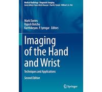 Imaging of the Hand and Wrist: Techniques and Applications (Medical Radiology)