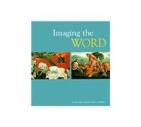 Imaging the Word: An Arts and Lectionary Resource: Volume 2