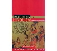 Imagining Hinduism: A Postcolonial Perspective