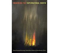Imagining the Supernatural North