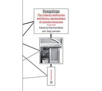 Imagology: The cultural construction and literary representation of national characters. A critical survey: 13 (Studia Imagologica)