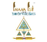 IMANA IST: KNOW THY DIVINE RIGHTS