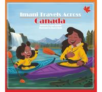 Imani Travels Across Canada