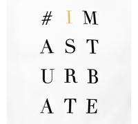 #imasturbate T-Shirt Tailored fit S